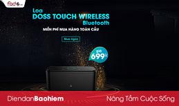 [HẾT HẠN] Mua Loa DOSS Touch Wirele ...